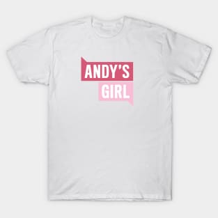 Andy's Girl T-Shirt